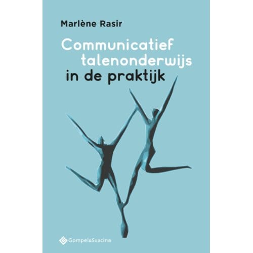Communicatief Talenonderwijs In De Praktijk - Marlène Rasir