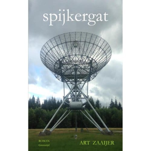 Spijkergat - Art Zaaijer