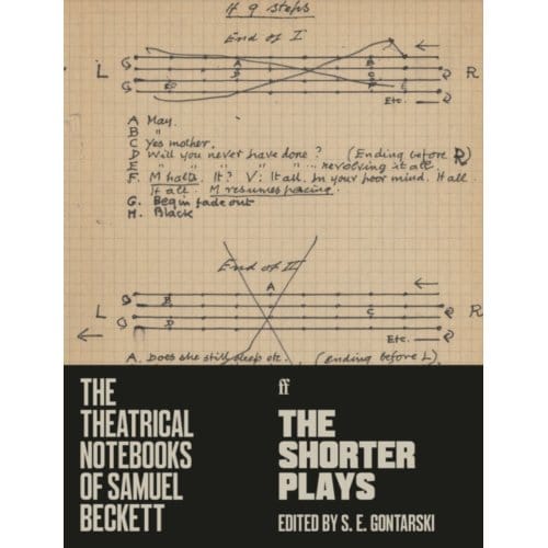 The Theatrical Notebooks Of Samuel Beckett - Samuel Beckett