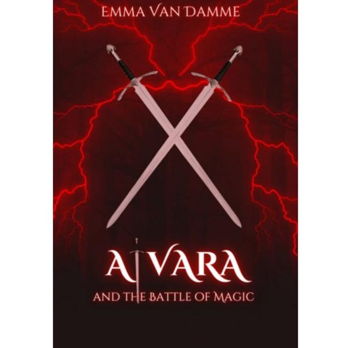 Alvara And The Battle Of Magic - Emma Van Damme