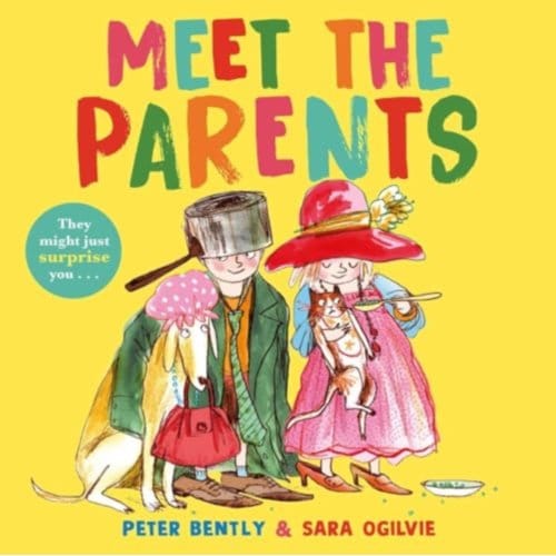 Meet The Parents - Peter Bently