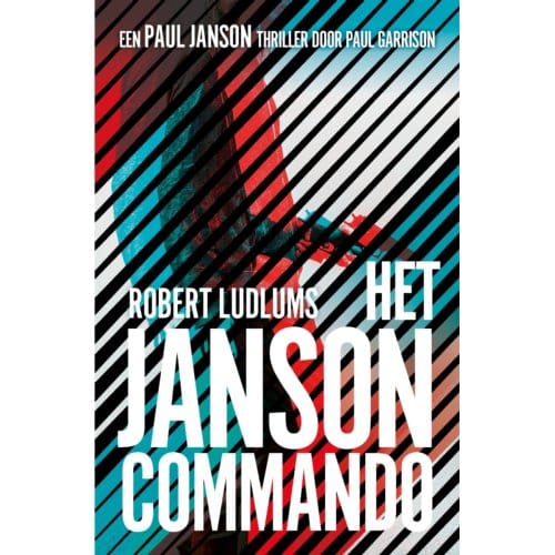 Het Janson Commando - Paul Janson - Robert Ludlum