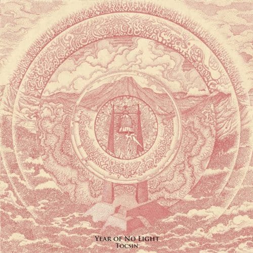 Tocsin (Re-Issue) - Year Of No Light