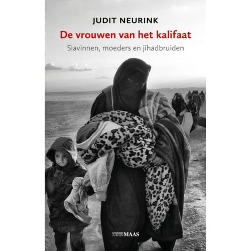 De Vrouwen Van Het Kalifaat - Judit Neurink
