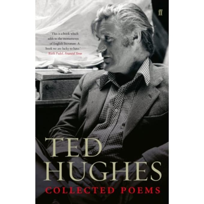 Collected Poems Of Ted Hughes - Ted Hughes