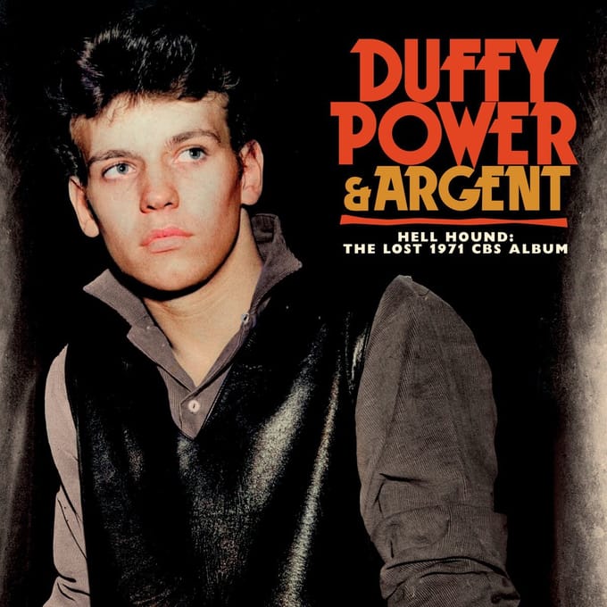 Duffy Power & Argent - Hell Hound: The Lost 1971 CBS Album (CD)