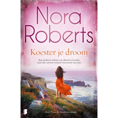 Koester Je Droom - Templeton - Nora Roberts