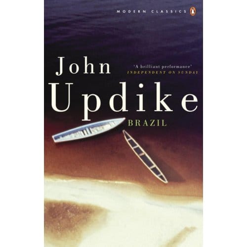Brazil - Penguin Modern Classics - John Updike