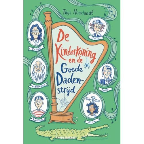 De Kinderkoning En De Goede Dadenstrijd - De Kinderkoning - Thijs Noorlandt