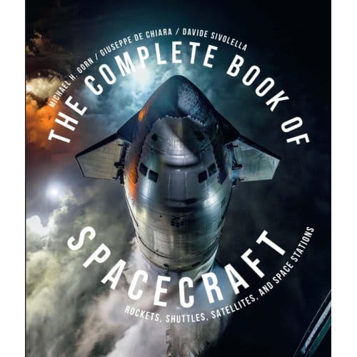 The Complete Book Of Spacecraft - Michael H. Gorn