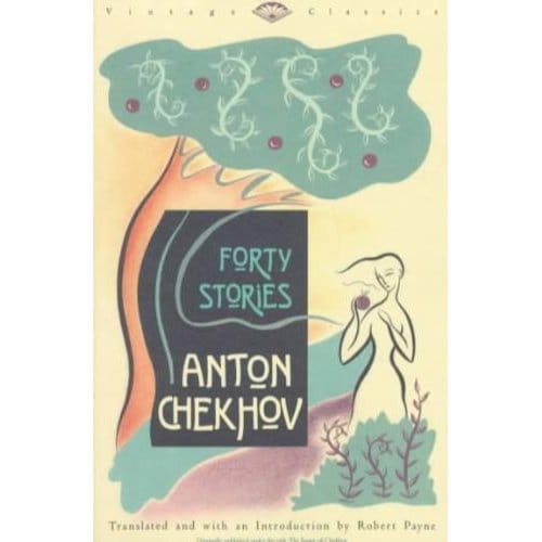 Forty Stories - Anton Pavlovich Chekhov