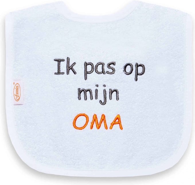 Funnies geborduurd tekst slabbetje: Ik pas op mijn oma