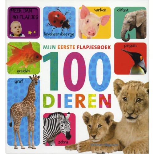Mijn Eerste Flapjesboek / 100 Dieren