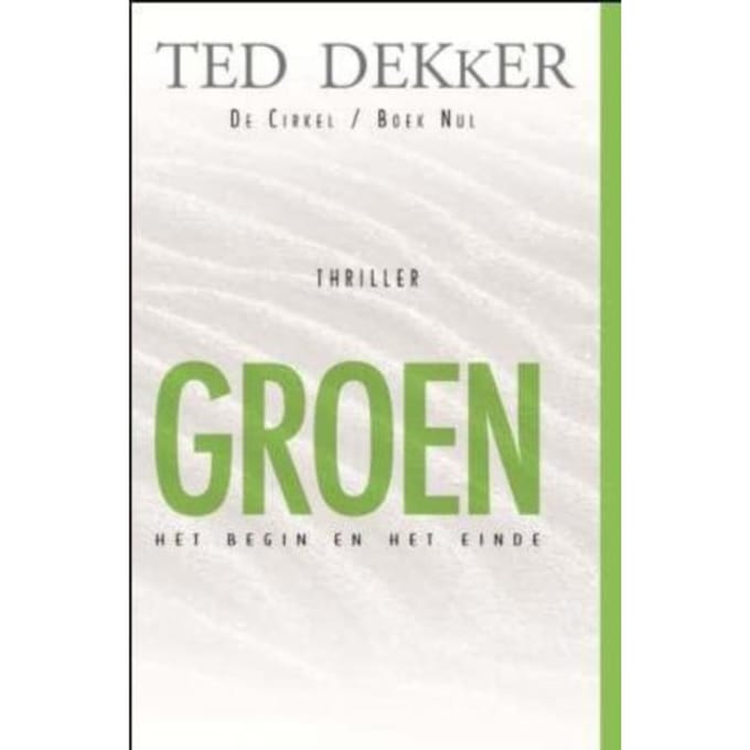 De Cirkel / 0 Groen - De Cirkel - Theodore Dekker