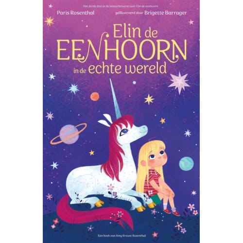 Elin De Eenhoorn In De Echte Wereld - Paris Rosenthal