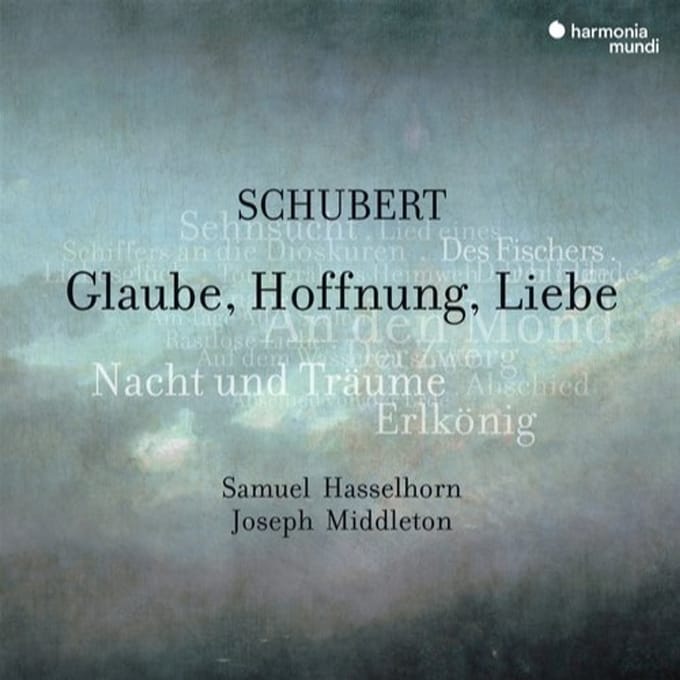 Samuel Hasselhorn & Joseph Middleton - Schubert: Glaube, Hoffnung, Liebe (CD)