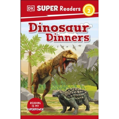 Dk Super Readers Level 2 Dinosaur Dinners - Dk Super Readers - DK