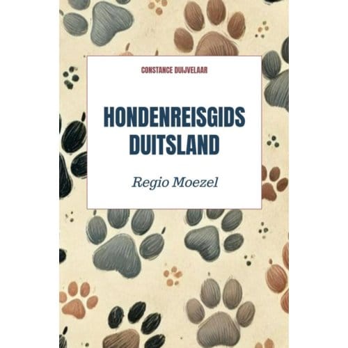 Hondenreisgids Duitsland Moezel - Constance Duijvelaar