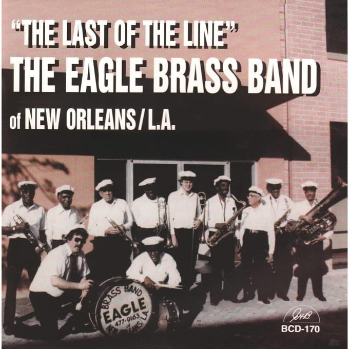 CD EAGLE BRASS BAND - Last of the Line BCD170 G.H.B. 1995 US Jazz Gebruikt white