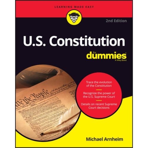 U.S. Constitution For Dummies - Michael Arnheim