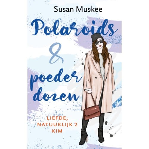 Polaroids En Poederdozen - Liefde, Natuurlijk - Susan Muskee