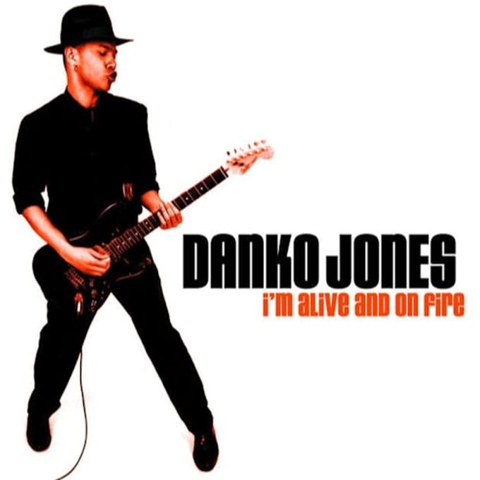 I'm Alive And On Fire - Danko Jones