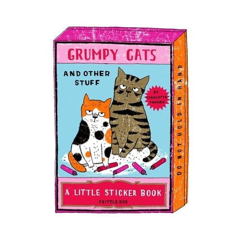 Grumpy Cats And Other Stuff - Little Sticker Books - Charlotte Farmer