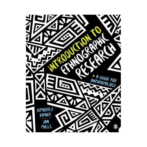 Introduction To Ethnographic Research - Kirner