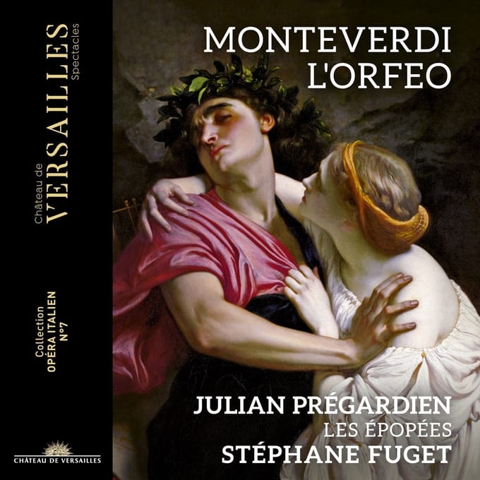 Julian Prégardien, Les Épopées, Stéphane Fuget - Monteverdi: L'Orfeo (2 CD)