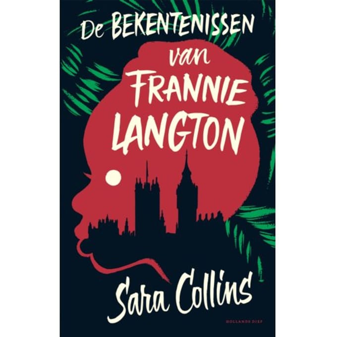 De Bekentenissen Van Frannie Langton - Sara Collins
