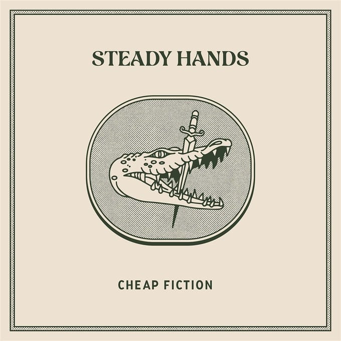 Steady Hands - Cheap Fiction (LP) (Coloured Vinyl)