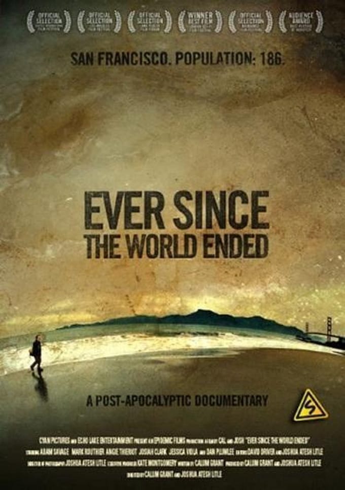 Ever Since The World  Ended