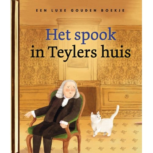 Het Spook In Teylers Huis - Jan Paul Schutten