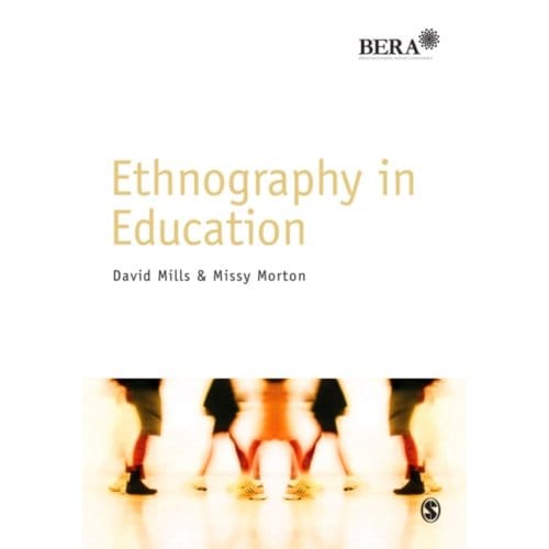 Ethnography In Education - Mills