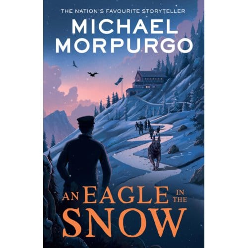 An Eagle In The Snow - Michael Morpurgo