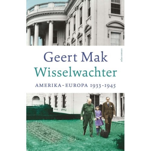 Wisselwachter - Geert Mak