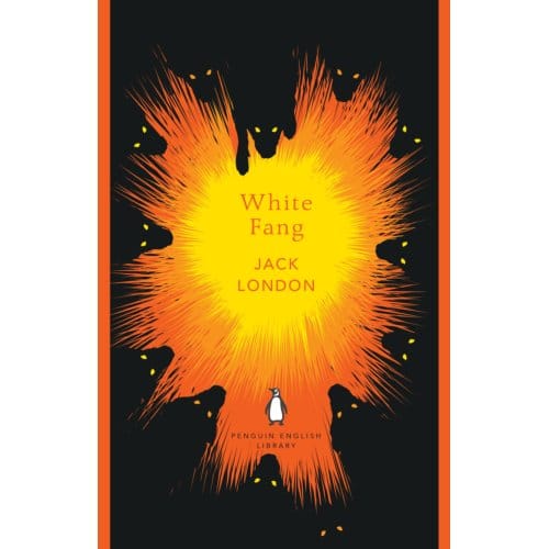 White Fang - The Penguin English Library - Jack London