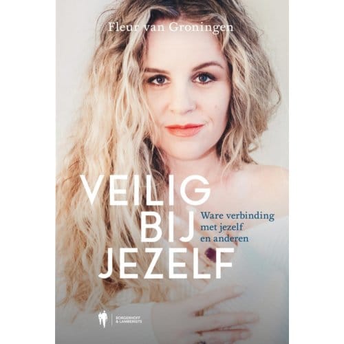 Veilig Bij Jezelf - Fleur van Groningen