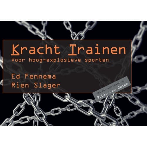 Kracht Trainen Voor Hoog-Explosieve Sporten - Ed Fennema