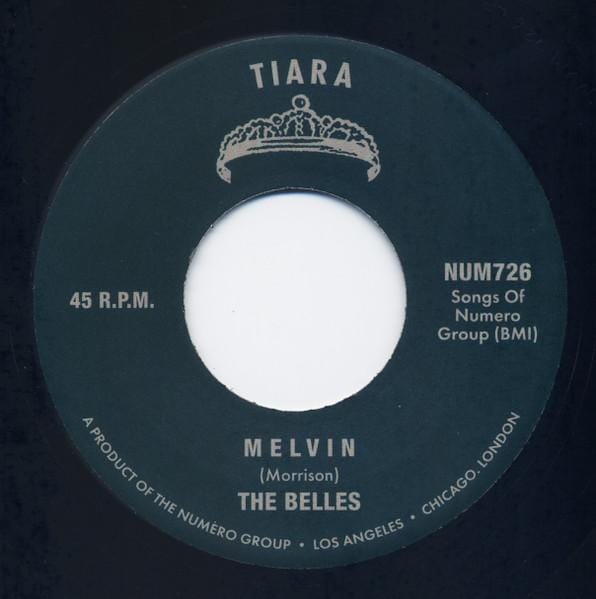 7-inch Plaat BELLES - Melvin / Come Back NUM726 Tiara 2023 US Rock white