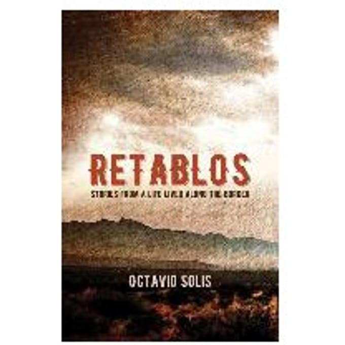 Retablos - Octavio Solis