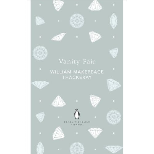 Vanity Fair - William Makepeace Thackeray