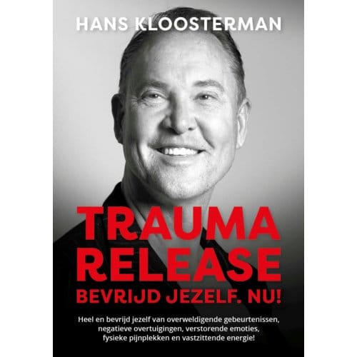 Trauma Release - Hans Kloosterman