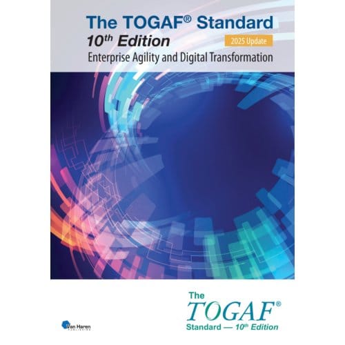 The Togaf® Standard, 10th Edition - Enterprise Agility And Digital Transformation - 2025 Update - - The Open Group