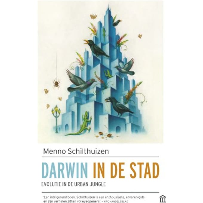 Darwin In De Stad - Menno Schilthuizen