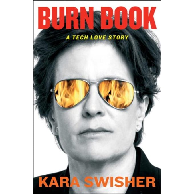 Burn Book - Kara Swisher