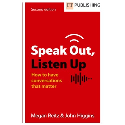 Speak Out, Listen Up - Megan Reitz