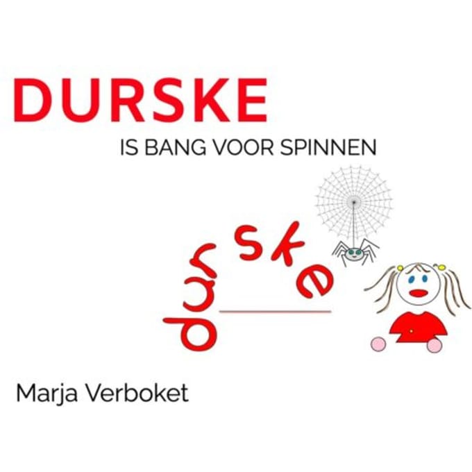Durske Is Bang Voor Spinnen - Marja Verboket
