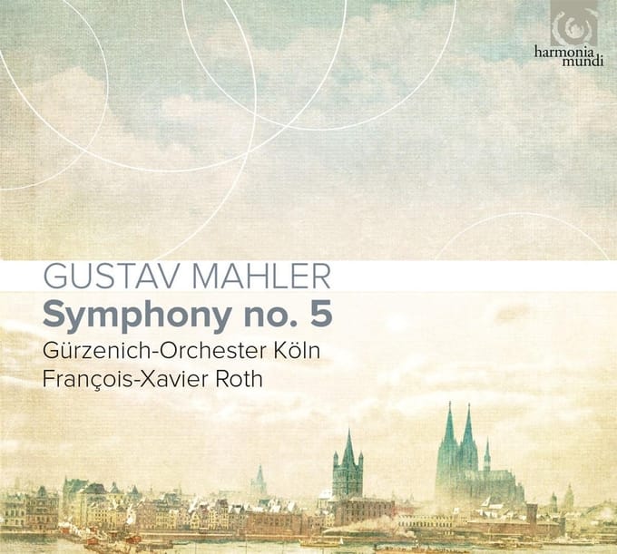 Gürzenich-Orchester Kölner Philharmoniker, François-Xavier Roth - Mahler: Symphony No.5 (CD)