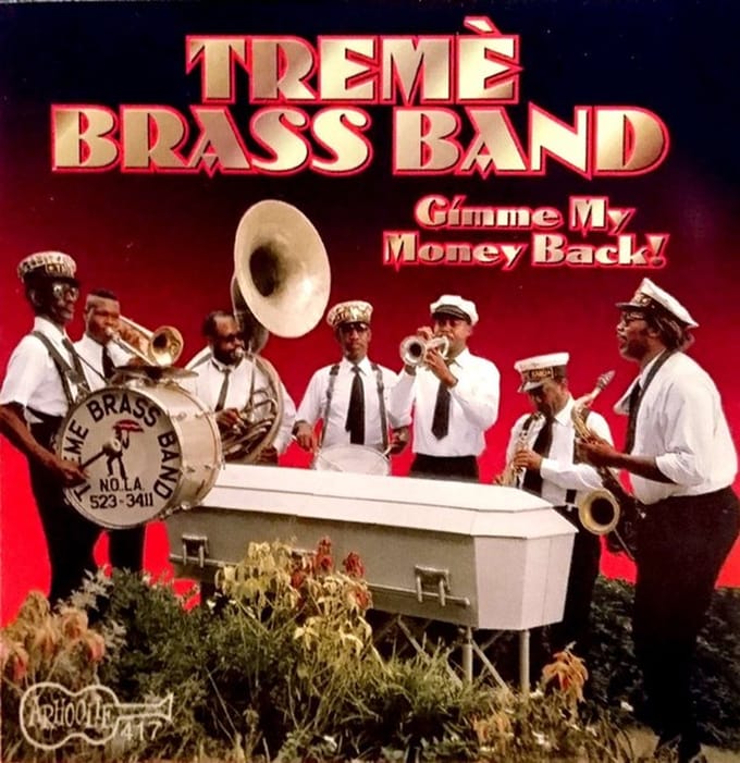 Treme Brass Band - Gimme My Money Back (CD)
